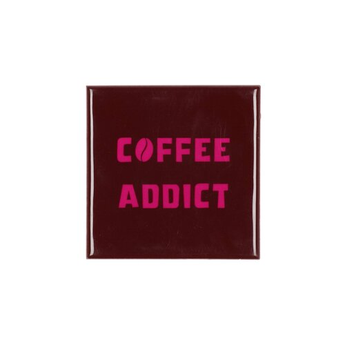 Quote tegel 'Coffee Addict' rood - B 10 X H 10 X D 1 Cm