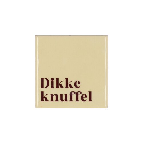 Quote tegel 'Dikke Knuffel' beige - B 10 X H 10 X D 1 Cm