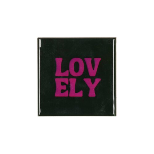 Quote tegel 'Lovely' groen - B 10 X H 10 X D 1 Cm